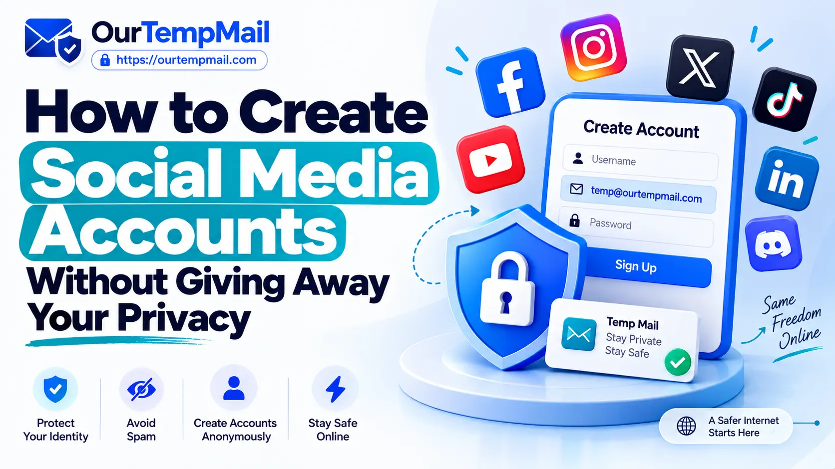 How to Create Social Media Accounts Without Giving Away Your Privacy