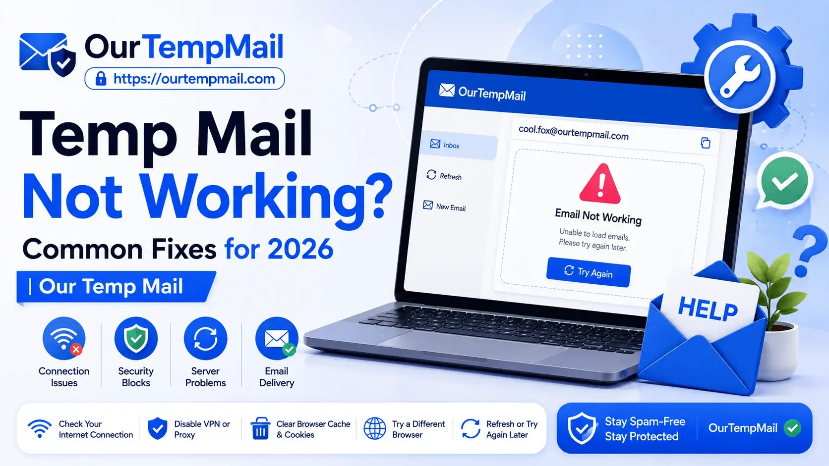 Temp Mail Not Working? Common Fixes for 2026 | Our Temp Mail